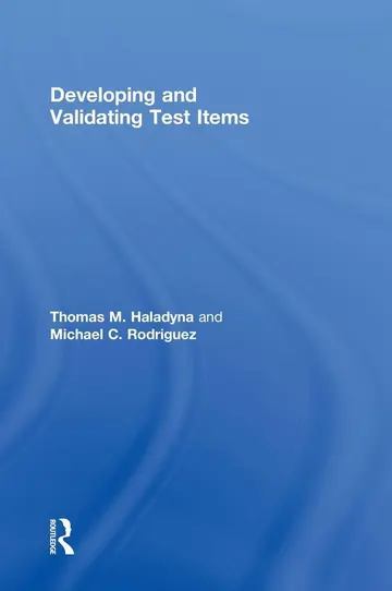 Cover of Developing and Validating Test Items