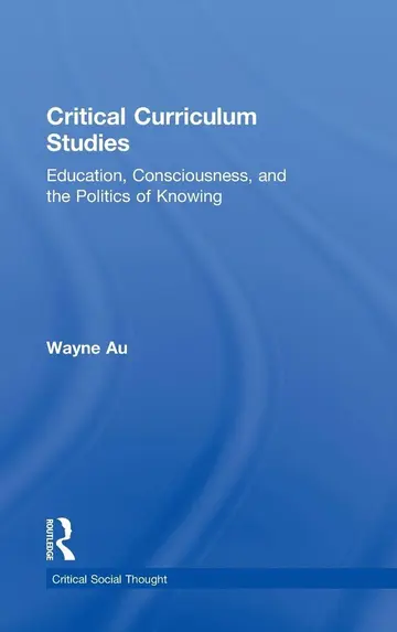 Cover of Critical Curriculum Studies