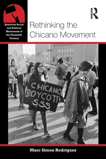 Cover of Rethinking the Chicano Movement