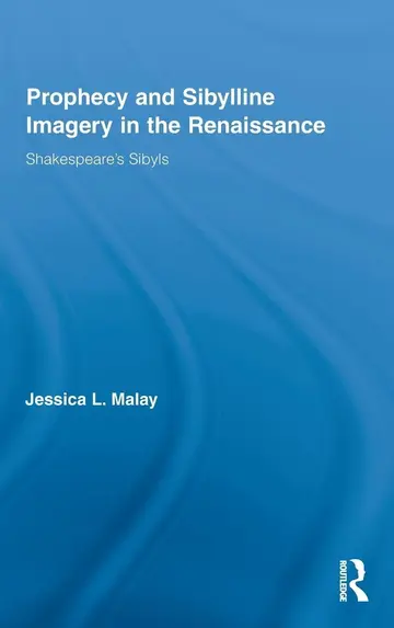 Cover of Prophecy and Sibylline Imagery in the Renaissance