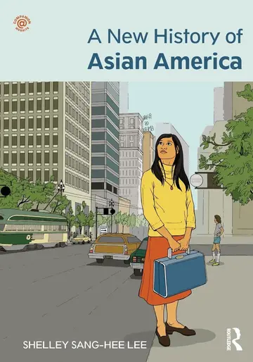 Cover of A New History of Asian America