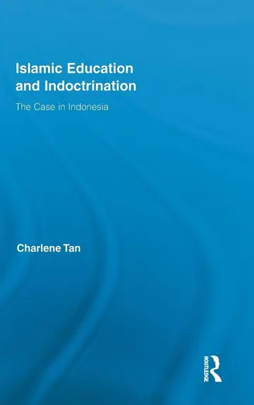 Cover of Islamic Education and Indoctrination