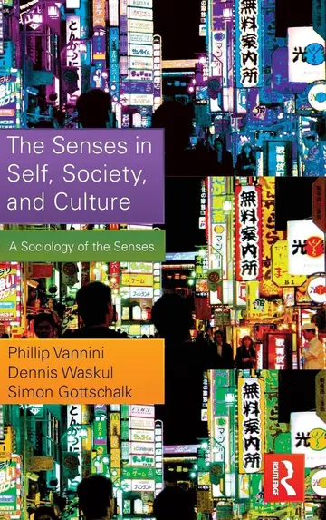 Cover of The Senses in Self, Society, and Culture