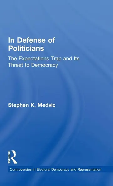 Cover of In Defense of Politicians