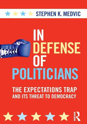 Cover of In Defense of Politicians