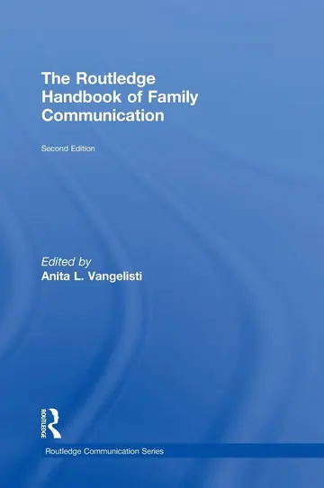 Cover of The Routledge Handbook of Family Communication