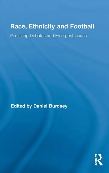 Cover of Race, Ethnicity and Football