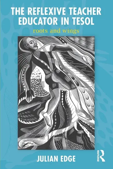 Cover of The Reflexive Teacher Educator in Tesol