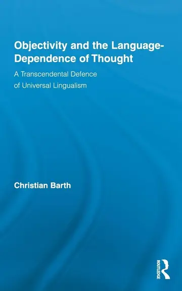 Cover of Objectivity and the Language-Dependence of Thought