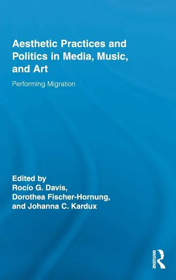 Cover of Aesthetic Practices and Politics in Media, Music, and Art