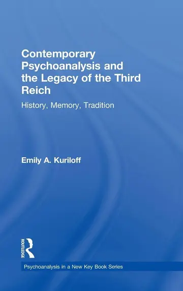 Cover of Contemporary Psychoanalysis and the Legacy of the Third Reich