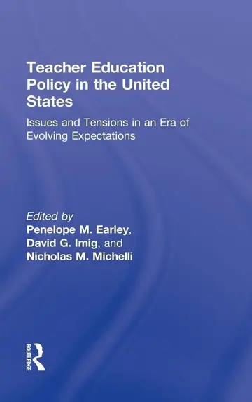 Cover of Teacher Education Policy in the United States