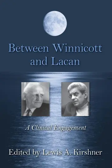 Cover of Between Winnicott and Lacan