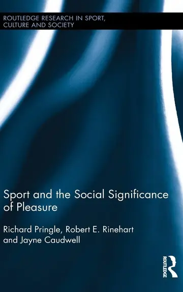 Cover of Sport and the Social Significance of Pleasure