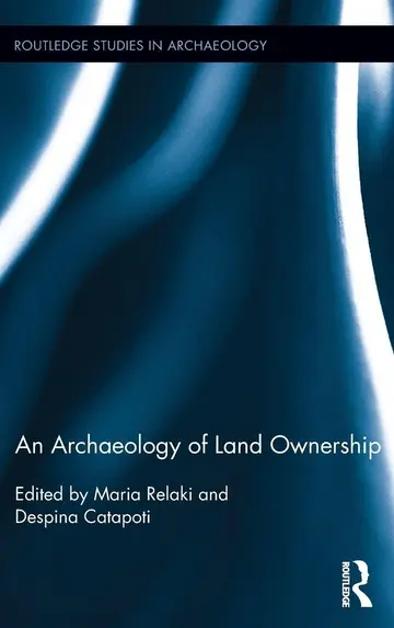Cover of An Archaeology of Land Ownership