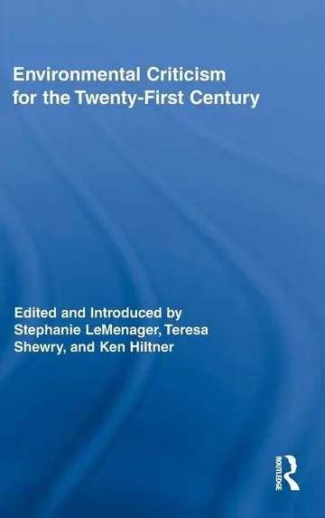 Cover of Environmental Criticism for the Twenty-First Century
