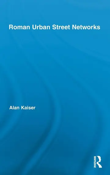Cover of Roman Urban Street Networks