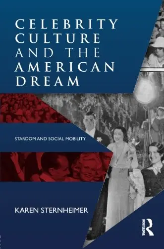 Cover of Celebrity Culture and the American Dream