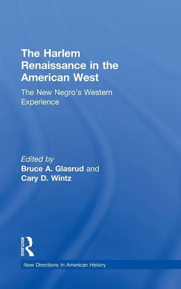 Cover of The Harlem Renaissance in the American West