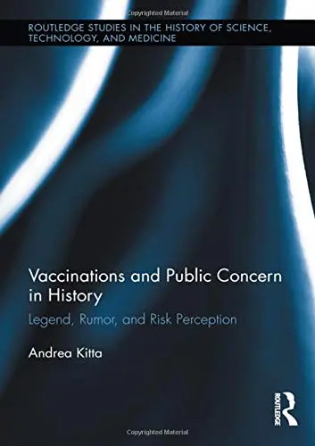 Cover of Vaccinations and Public Concern in History