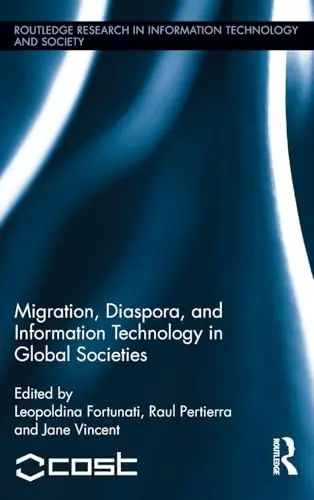 Cover of Migration, Diaspora and Information Technology in Global Societies