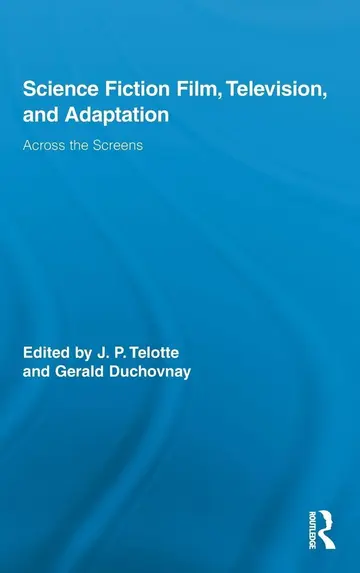 Cover of Science Fiction Film, Television, and Adaptation