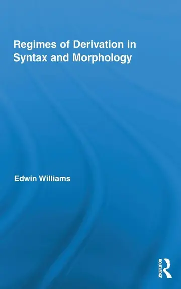 Cover of Regimes of Derivation in Syntax and Morphology