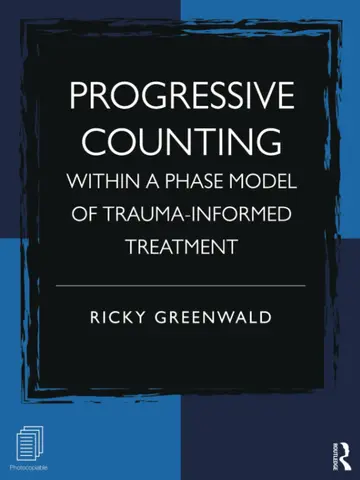 Cover of Progressive Counting Within a Phase Model of Trauma-Informed Treatment