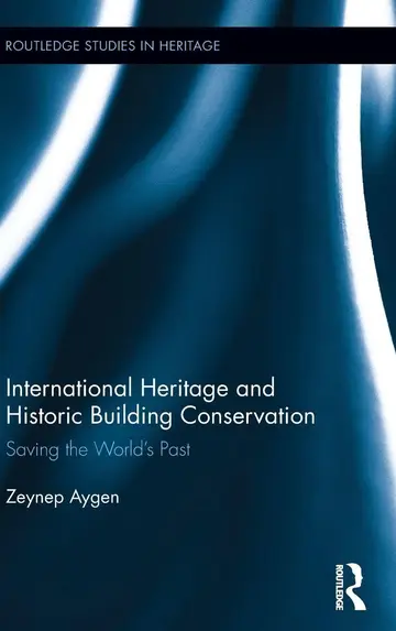 Cover of International Heritage and Historic Building Conservation