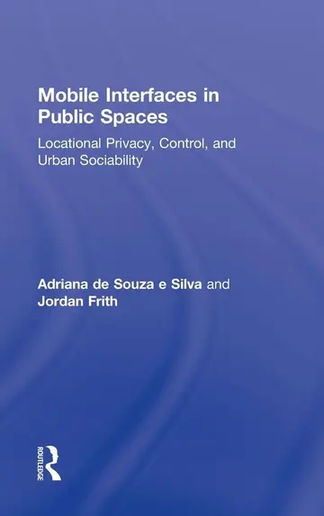 Cover of Mobile Interfaces in Public Spaces