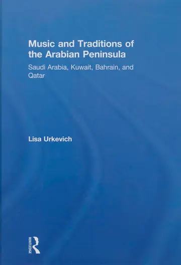 Cover of Music and Traditions of the Arabian Peninsula