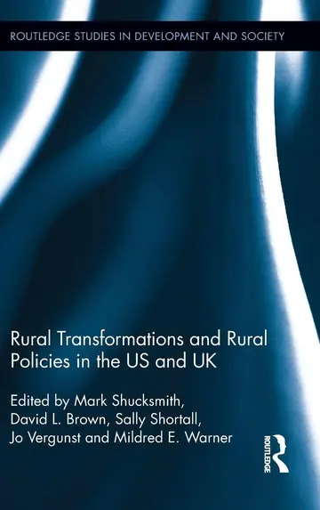 Cover of Rural Transformations and Rural Policies in the US and UK