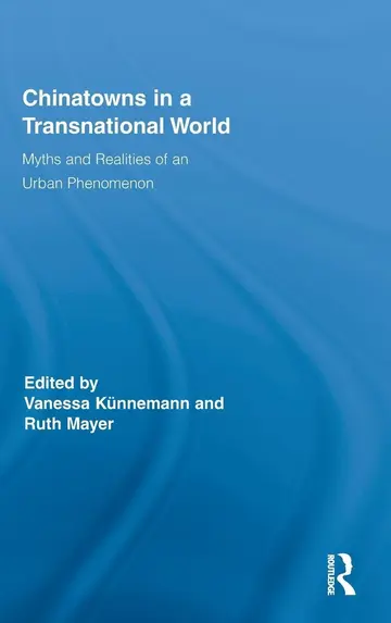 Cover of Chinatowns in a Transnational World
