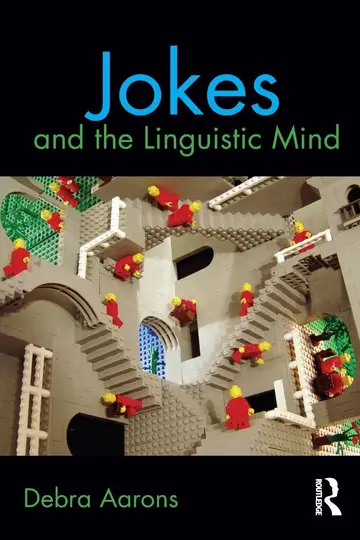 Cover of Jokes and the Linguistic Mind