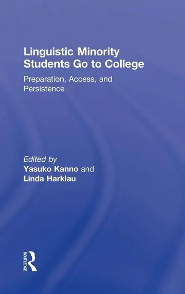 Cover of Linguistic Minority Students Go to College