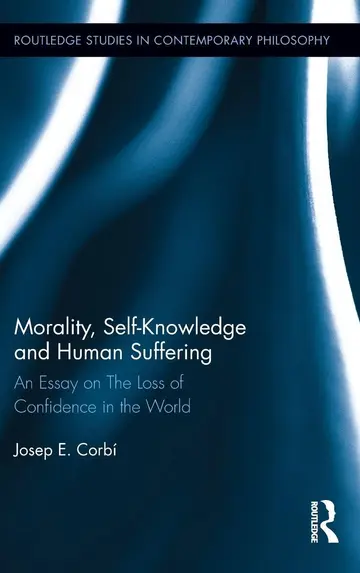 Cover of Morality, Self-Knowledge and Human Suffering