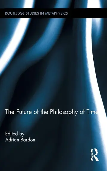 Cover of The Future of the Philosophy of Time