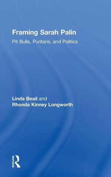 Cover of Framing Sarah Palin