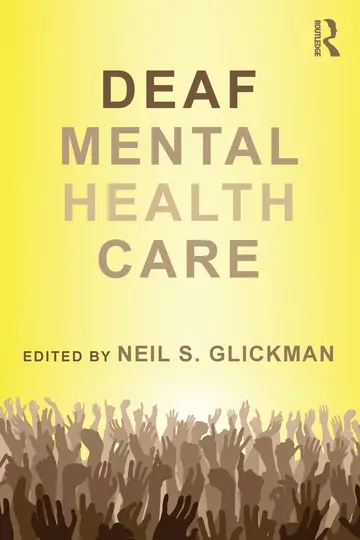 Cover of Deaf Mental Health Care (Counseling and Psychotherapy) (Counseling and Psychotherapy