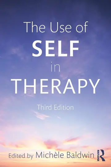Cover of The Use of Self in Therapy