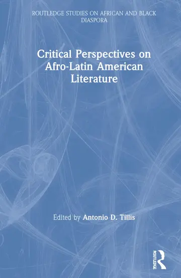 Cover of Critical Perspectives on Afro-Latin American Literature