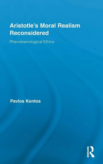 Cover of Aristotle's Moral Realism Reconsidered