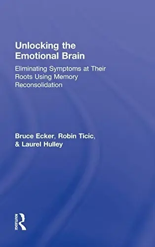 Cover of Unlocking the Emotional Brain