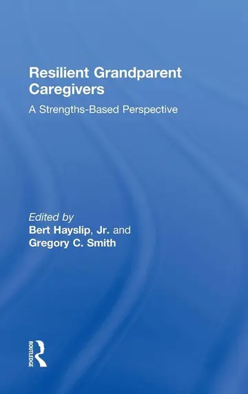 Cover of Resilient Grandparent Caregivers