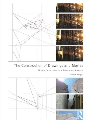 Cover of The Construction of Drawings and Movies