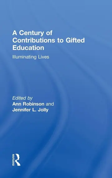 Cover of A Century of Contributions to Gifted Education