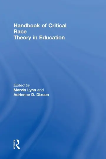 Cover of Handbook of Critical Race Theory in Education