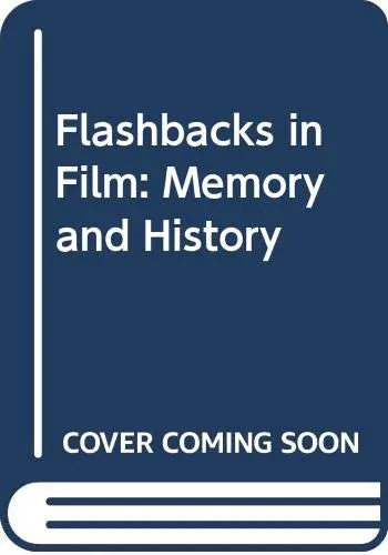 Cover of Flashbacks in Film