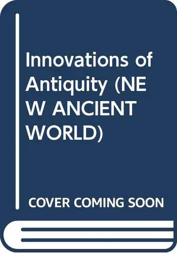 Cover of Innovations of Antiquity