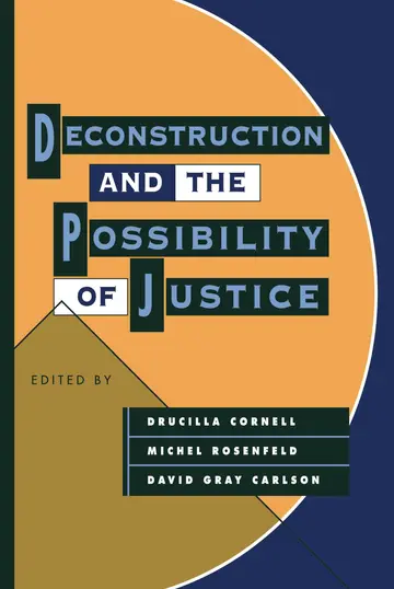 Cover of Deconstruction and the Possibility of Justice